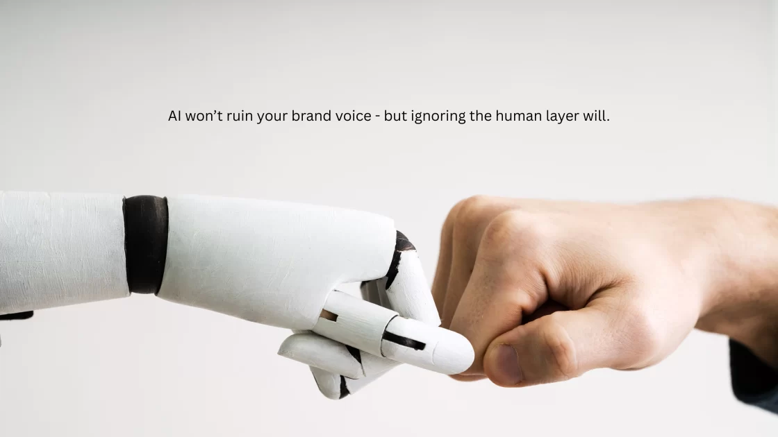 Is Your Brand Voice Consistent-or Just Automated?